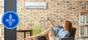 Voici des thermopompes recommandées au Québec par le Gouvernement et quelques prix